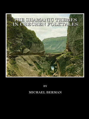 cover image of The Shamanic Themes in Chechen Folktales